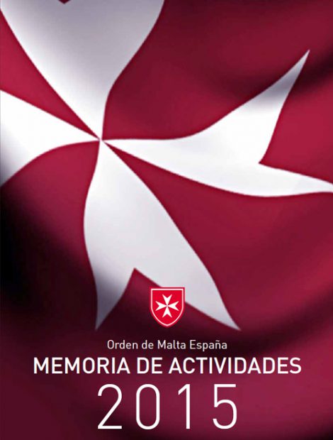 Orden de Malta España Memoria de actividades 2015