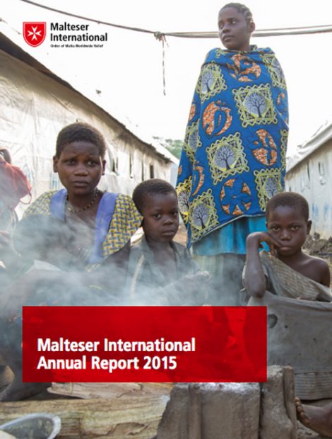 Malteser International Jahresbericht 2015